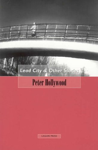 9781873687291: "Lead City" and Other Stories