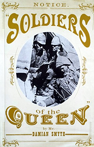 Stock image for Soldiers of the Queen for sale by Tall Stories BA