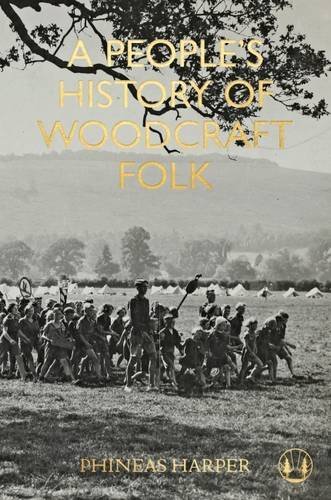 Stock image for A people's history of Woodcraft Folk for sale by Holt Art Books