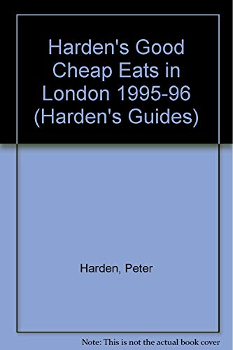 Beispielbild fr Harden's Good Cheap Eats in London 1995/6 zum Verkauf von medimops