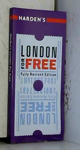 Stock image for Harden's London for Free for sale by The Maryland Book Bank