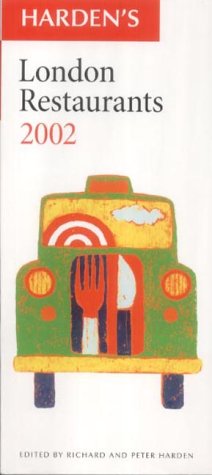 Stock image for Harden's London Restaurants 2002 for sale by medimops