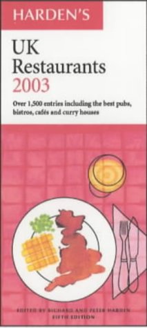 Beispielbild fr Hardens UK Restaurants 2003 zum Verkauf von Reuseabook