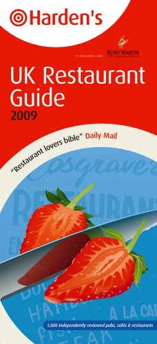 Beispielbild fr Hardens Restaurant Guide 2009 (Hardens Guides) zum Verkauf von Reuseabook