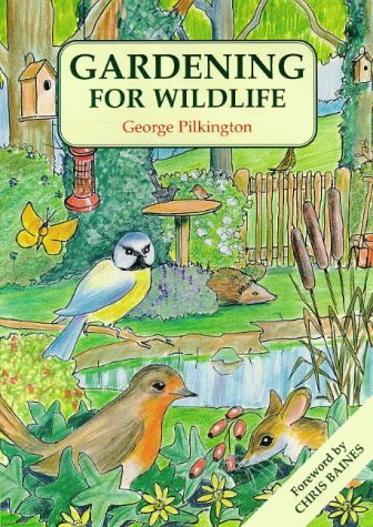 Beispielbild fr Gardening for Wildlife zum Verkauf von AwesomeBooks