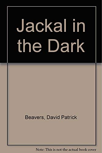 Beispielbild fr Jackal in the Dark zum Verkauf von medimops