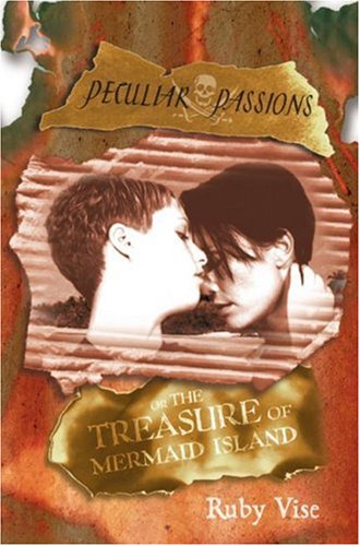 Imagen de archivo de Peculiar Passions: Or the Treasure of Mermaid Island (Red Hot Diva S.) a la venta por AwesomeBooks