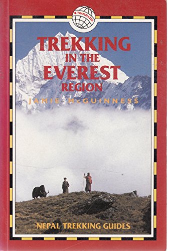 Trekking in the Everest Region (Nepal Trekking Guide) - McGuinness, Jamie