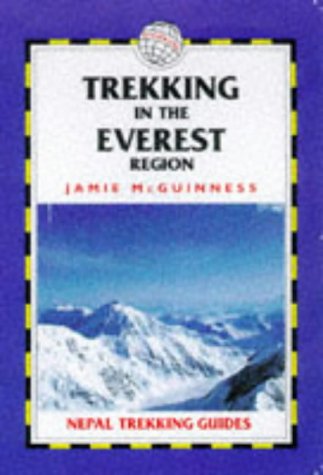 Beispielbild fr Trekking in the Everest Region zum Verkauf von St Vincent de Paul of Lane County