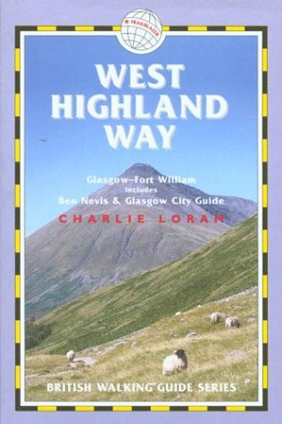 Stock image for West Highland Way (British Walking Guide: Planning, Places to) for sale by WorldofBooks