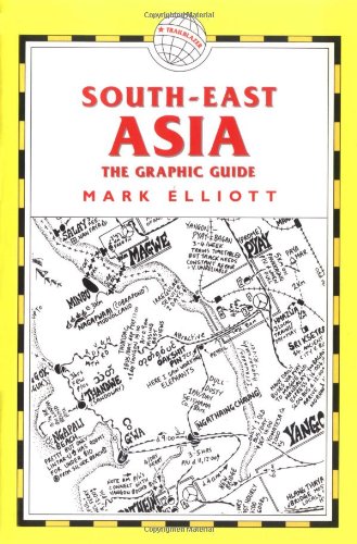 Trailblazer South East Asia: The Graphic Guide (9781873756676) by Elliott, Mark