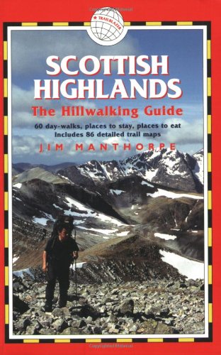 Stock image for Scottish Highlands (Hillwalking Guide S.) for sale by AwesomeBooks