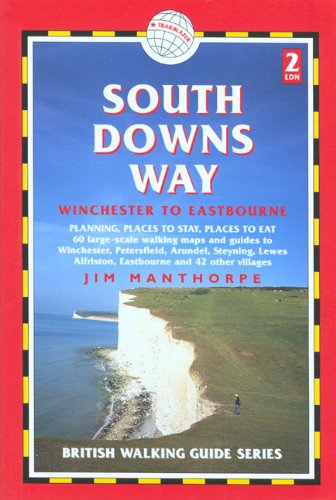 Stock image for South Downs Way: Winchester to Eastbourne (Trailblazer British Walking Guide) for sale by WorldofBooks