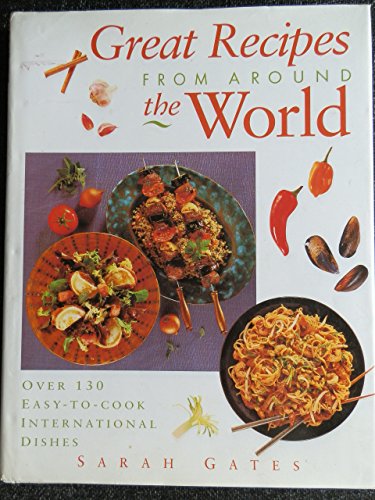 Stock image for Great Recipes from around the World for sale by AwesomeBooks