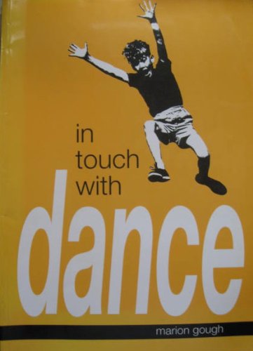 Imagen de archivo de In Touch with Dance a la venta por WorldofBooks