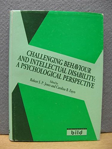 Stock image for Challenging Behaviour and Intellectual Disability: A Psychological Perspective for sale by WorldofBooks