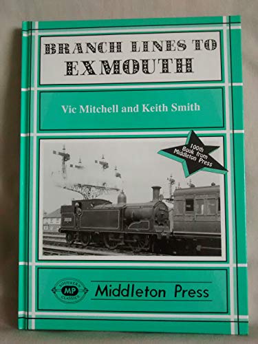 Stock image for Branch Lines To Exmouth for sale by Revaluation Books