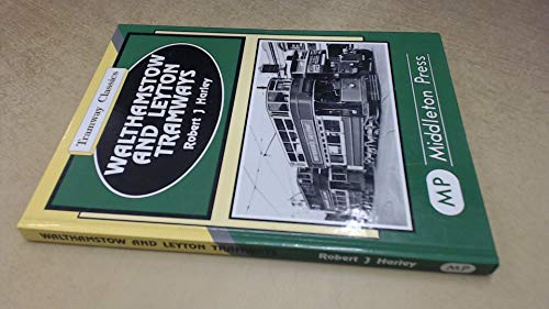 Beispielbild fr Walthamstow and Leyton (Tramways Classics) zum Verkauf von WorldofBooks