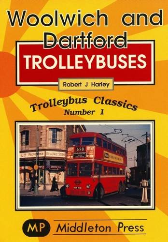 9781873793664: Woolwich and Dartford Trolleybuses: 3