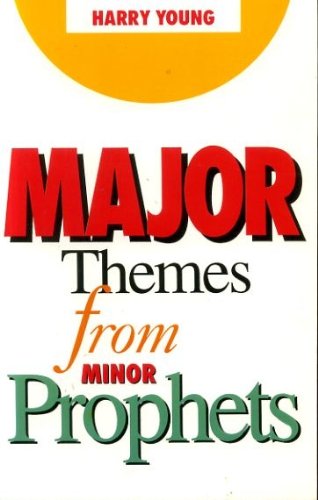 Beispielbild fr Major Themes from Minor Prophets zum Verkauf von AwesomeBooks