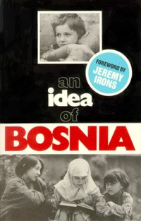 Stock image for An Idea of Bosnia for sale by AwesomeBooks