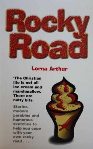 Imagen de archivo de Rocky Road: Stories, Modern Parables and Humorous Sketches to Help You Cope with Your Own Rocky Road a la venta por WorldofBooks