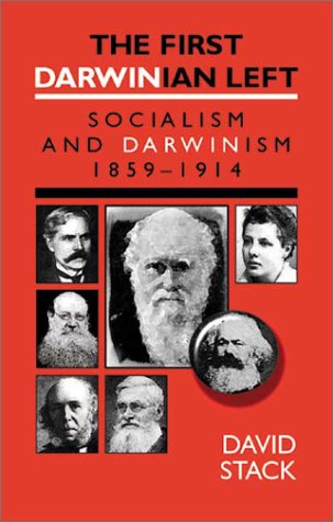 Imagen de archivo de The First Darwinian Left: Socialism and Darwinism 1859-1914 a la venta por St Vincent de Paul of Lane County