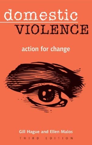 Stock image for Domestic Violence: Action for Change (Issues in Social Policy series) for sale by WorldofBooks