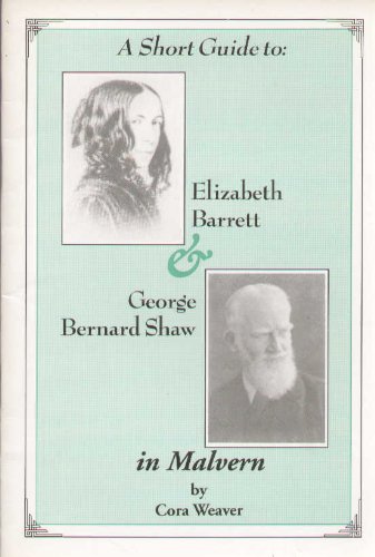 9781873809037: Short Guide to Elizabeth Barrett and George Bernard Shaw in Malvern