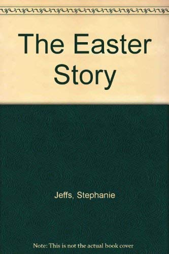 Beispielbild fr The Easter Story zum Verkauf von AwesomeBooks