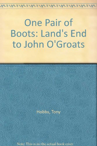 Imagen de archivo de One Pair of Boots: Land's End to John O'Groats a la venta por WorldofBooks
