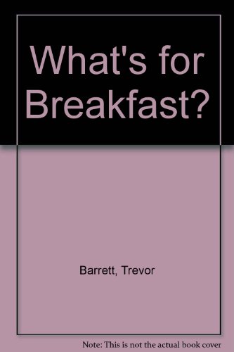 Imagen de archivo de What's for Breakfast? a la venta por WorldofBooks