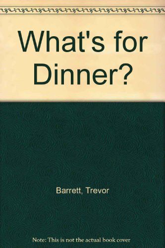 Imagen de archivo de What's for Dinner? a la venta por WorldofBooks