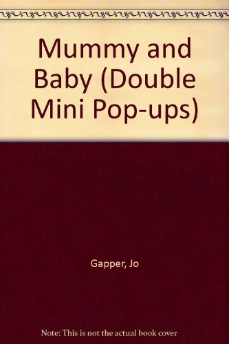 9781873829486: Mummy and Baby (Double Mini Pop-ups S.)