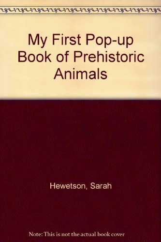 Stock image for My First Pop-up Book of Prehistoric Animals for sale by AwesomeBooks