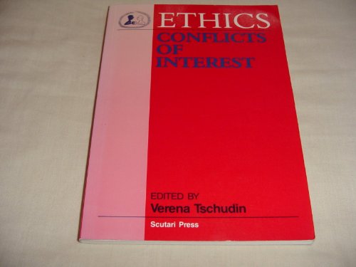 Beispielbild fr Conflicts of Interest (Ethics) zum Verkauf von AwesomeBooks