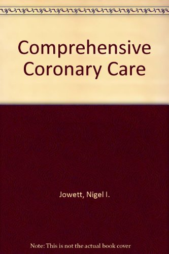 Imagen de archivo de Comprehensive Coronary Care a la venta por Reuseabook