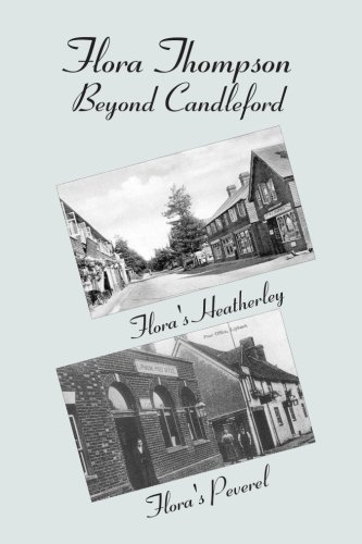 Beispielbild fr Flora Thompson: Beyond Candleford: Two Plays: Flora's Heatherley & Flora's Peverel zum Verkauf von WorldofBooks