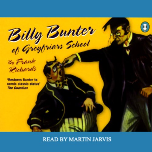 Billy Bunter of Greyfriars School (9781873859575) by Richards, Frank; Jarvis, Martin
