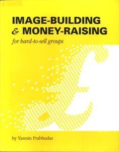 Image - Building & Money - Raising for Hard -To - Sell Groups