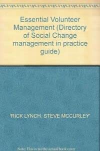 Beispielbild fr Essential Volunteer Management (Directory of Social Change management in practice guide) zum Verkauf von medimops