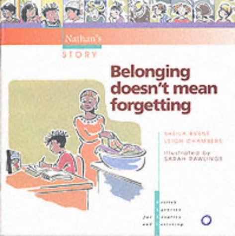 Stock image for Belonging Doesn't Mean Forgetting for sale by WorldofBooks