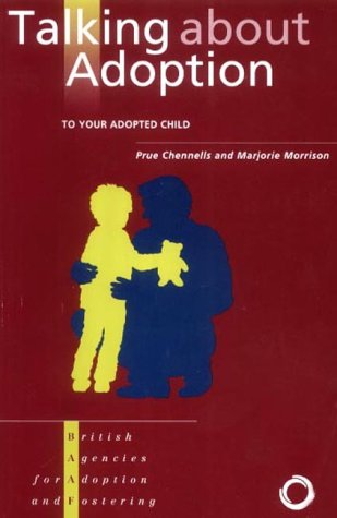 Imagen de archivo de Talking About Adoption to Your Adopted Child a la venta por WorldofBooks