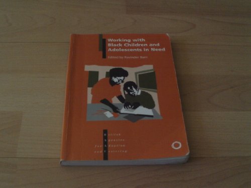 Beispielbild fr Working with Black Children and Adolescents in Need: A Practical Guide to Developing. zum Verkauf von WorldofBooks