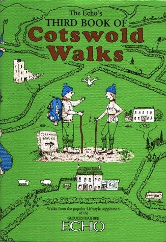 Imagen de archivo de Echo's" Third Book of Cotswold Walks (Walkabout) a la venta por WorldofBooks