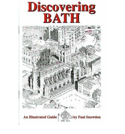 Stock image for Discovering Bath: Illustrated Guide to Bath (Walkabout) for sale by WorldofBooks