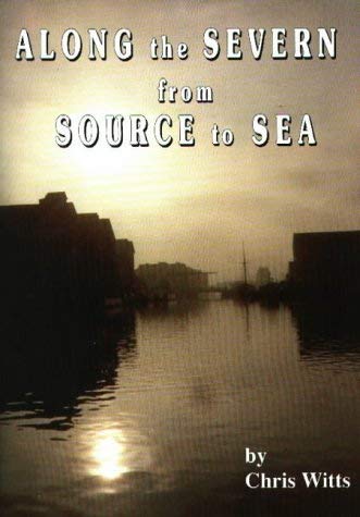 Stock image for Along the Severn from Source to Sea (Walkabout) for sale by WorldofBooks