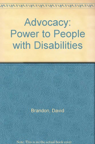 Stock image for Advocacy: Power to People with Disabilities for sale by WorldofBooks