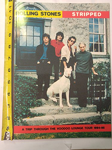 Imagen de archivo de Rolling Stones: Stripped: A Trip Through The Voodoo Lounge Tour a la venta por Ergodebooks