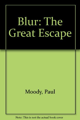 9781873884461: "Blur": The Great Escape